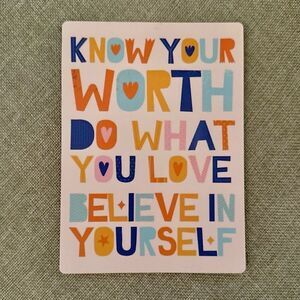 Believe in Yourself Inspirational Colorful Magnet